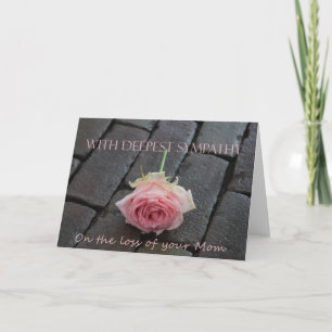 Mom loss Rose sympathy Card
