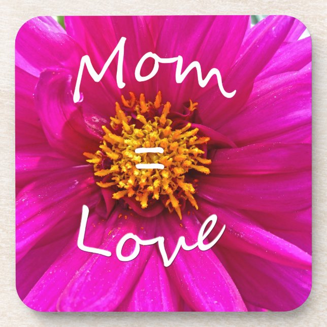 Mom = Love Coaster (Front)