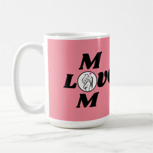Mom love coffee mug