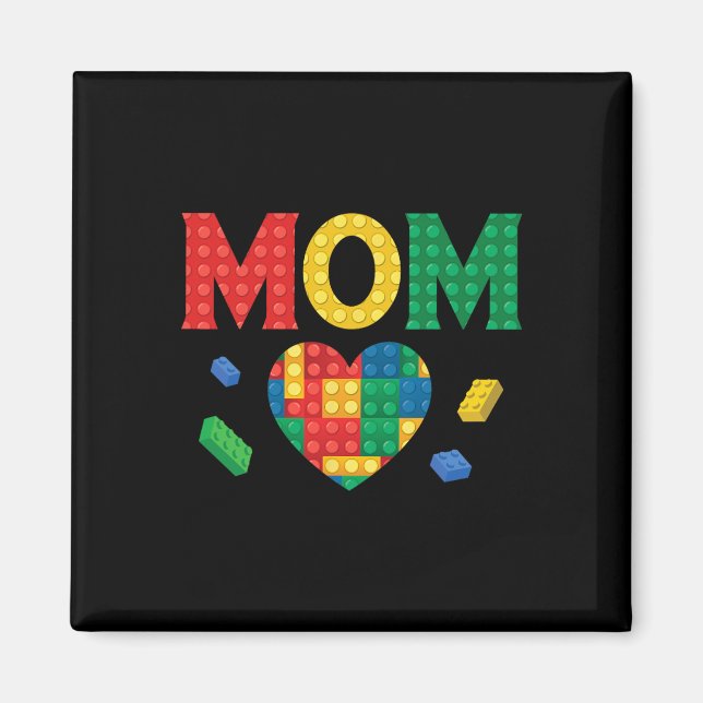 Mom Lover Master Builder Building Bricks Blocks Mo Magnet (Front)
