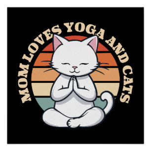 Mom Loves Cats and Yoga Poster