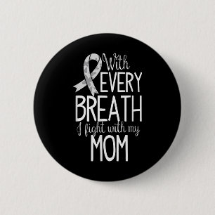 Mom Lung Cancer Awareness T Shirt Women Men Kids  2 Inch Round Button