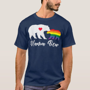 Mom Mama Bear Mother Gay Rainbow Flag LGBT Pride T-Shirt