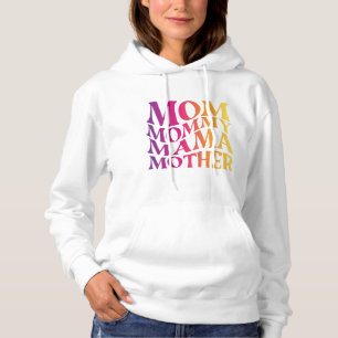 mom mama mother hoodie