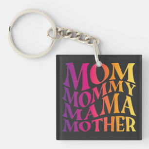 mom mama mother  keychain