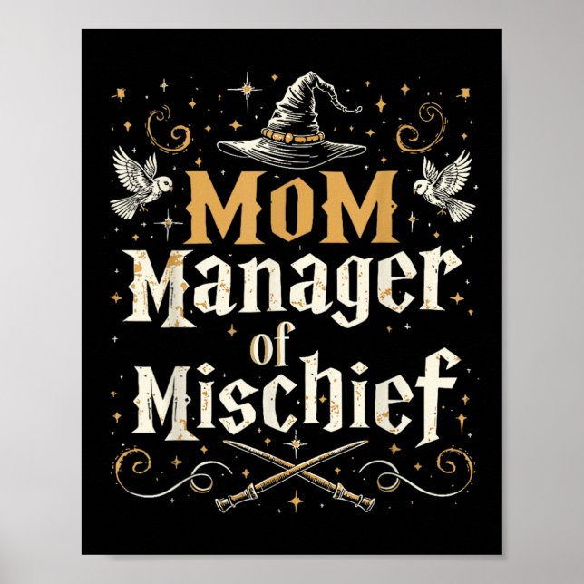 Mom Manager Of Mischief - Funny Wizard Mom  Poster (Front)