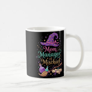 Mom Manager Of Mischief Mothers Day Funny Women Coffee Mug
