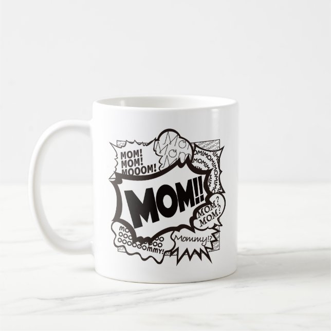 MOM! Me Time Mug. Comic Version Coffee Mug (Left)
