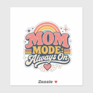 Mom Mode Always On Retro Mothers day Gift