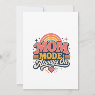 Mom Mode Always On Retro Mothers day Gift Thank You Card