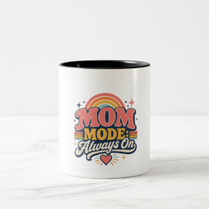 Mom Mode Always On Retro Mothers day Gift Two-Tone Coffee Mug