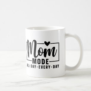 Mom mode coffee mug Mother’s Day gift