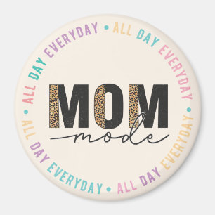 Mom Mode  Magnet