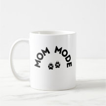 Mom Mode Mug – Paw Print Edition