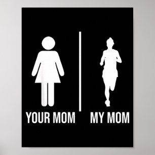Mom mom running funny mothers day jogging marathon poster