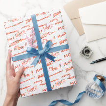Mom! Mommm! Funny Mother's Day Gift Wrapping Paper