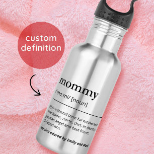 Mom Mommy Definition custom name modern dictionary 532 Ml Water Bottle