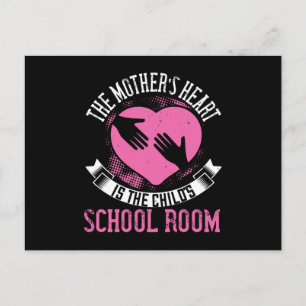Mom - Mom's heart is child's school room Postcard