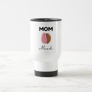 Mom Mood Coffee Brain Minimalist Design Travel Mug