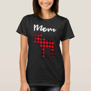 Mom Moose Buffalo Red Plaid Christmas Pajama Famil T-Shirt