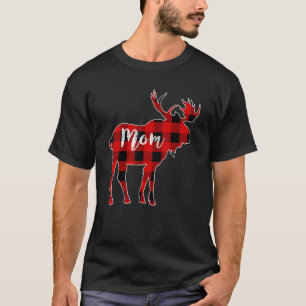 Mom Moose Red Buffalo Plaid Matching Family Christ T-Shirt