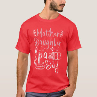 Mom Mother Daughter Spa Day vintage T-Shirt