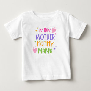 Mom mother mommy mama baby T-Shirt