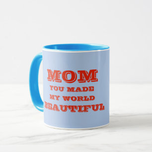 MOM, MOTHER, WOMEN LOVE GIFT BIRTHDAY MUG