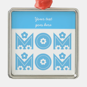 Mom Mother's Day custom ornament
