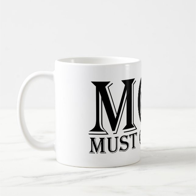 MOM (must obey me) Saying Black Coffee Mug (Left)