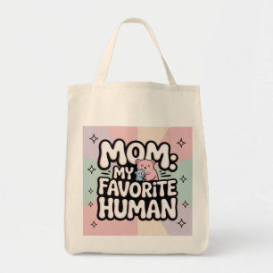 Mom My Favorite Human Cute Bear Hug Pastel Tote Bag
