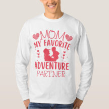 Mom My Favourite Adventure Partner funny quote
