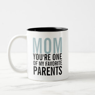 Mom My Favourite Parent Mother's Day Coffee Mug