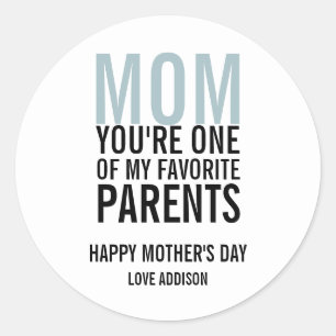Mom My Favourite Parent Mother's Day Sticker