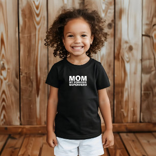 Mom My Forever Superhero white Baby T-Shirt
