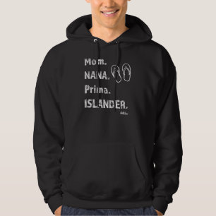 Mom Nana Prima Islander Zoris Chamorro Funny 5a Hoodie