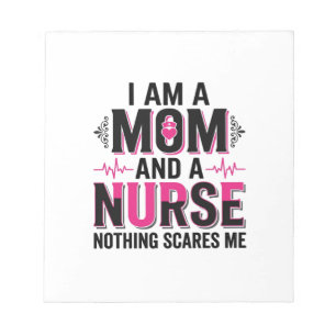 Mom Nurse Nothing Scares Me Vintage Engraving Desi Notepad