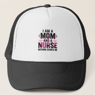 Mom Nurse Nothing Scares Me Vintage Engraving Desi Trucker Hat