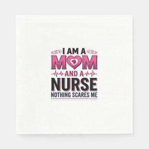Mom Nurse Nothing Scares Me Vintage Engraving Shir Napkin
