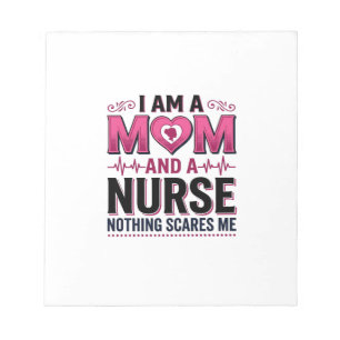 Mom Nurse Nothing Scares Me Vintage Engraving Shir Notepad