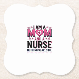 Mom Nurse Nothing Scares Me Vintage Engraving Shir Paper Coaster