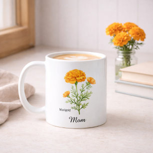Mom October Birth Flower Marigold Coffee Mug