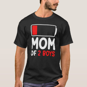 Mom Of 2 Boys From Son Low Battery Mothers Day T-Shirt