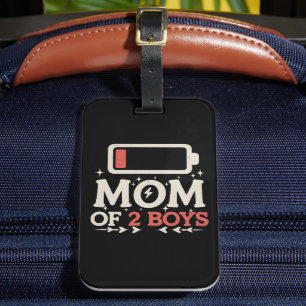 Mom Of 2 Boys Low Battery Funny Mother's Day Luggage Tag