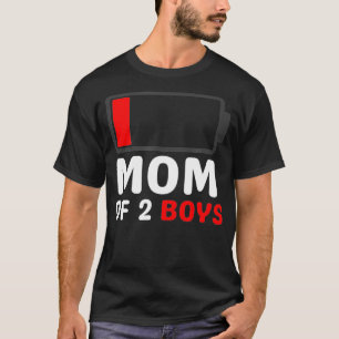 Mom of 2 Boys Mothers Day Birthday Women  T-Shirt