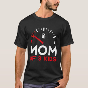 Mom of 3 Children Mother's Day T-Shirt