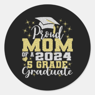 Mom Of 5th Grade Graduate 2024 Elementary Graduati Classic Round Sticker