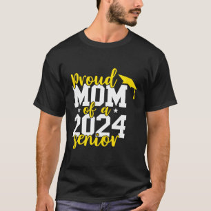 Mom Of A 2024 Senior Graduation Graduate T-Shirt