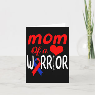 Mom Of A Heart Warrior Chd Awareness Cardiomyopath Card