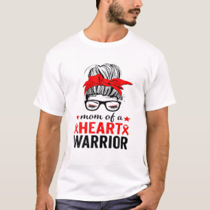 Mom Of A Heart Warrior CHD Awareness Congenital Di T-Shirt